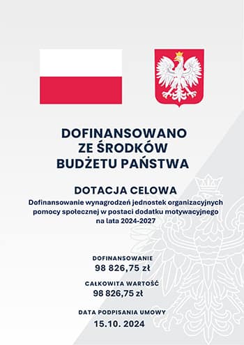 Informacja o dofinansowaniu ze środków budżetu państwa. Dotacja celowa. Dofinansowanie wynagrodzeń jednostek organizacyjnych w postaci dodatku motywacyjnego na lata 2024-2026